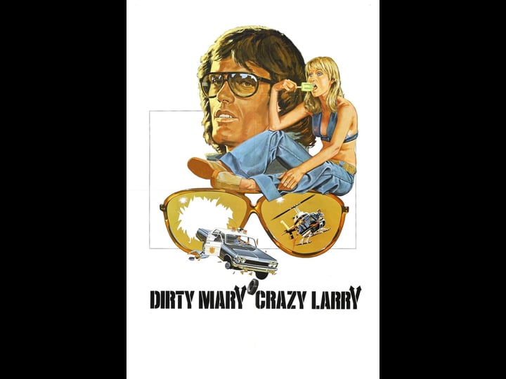 dirty-mary-crazy-larry-tt0071424-1