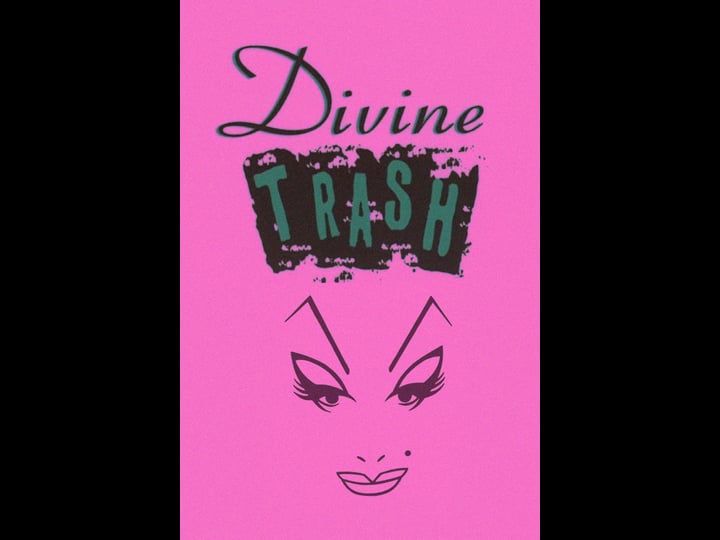 divine-trash-919958-1