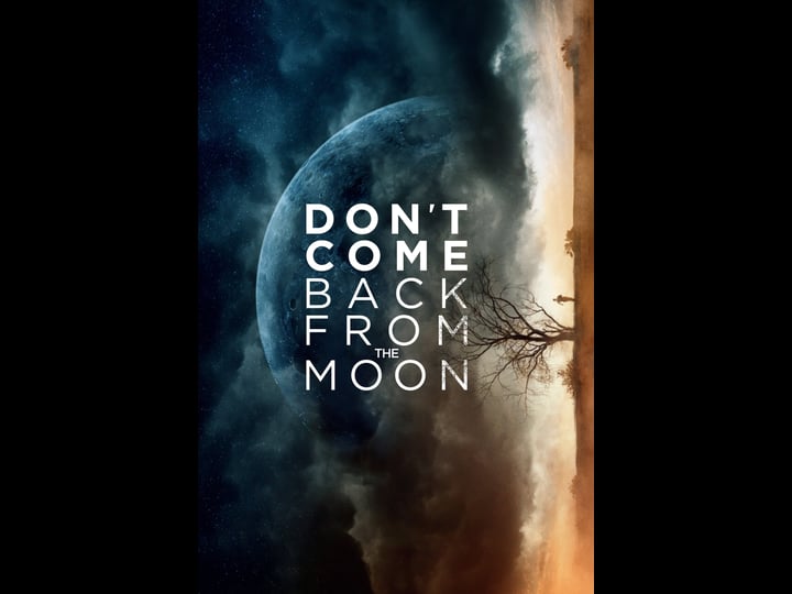 dont-come-back-from-the-moon-tt5249200-1