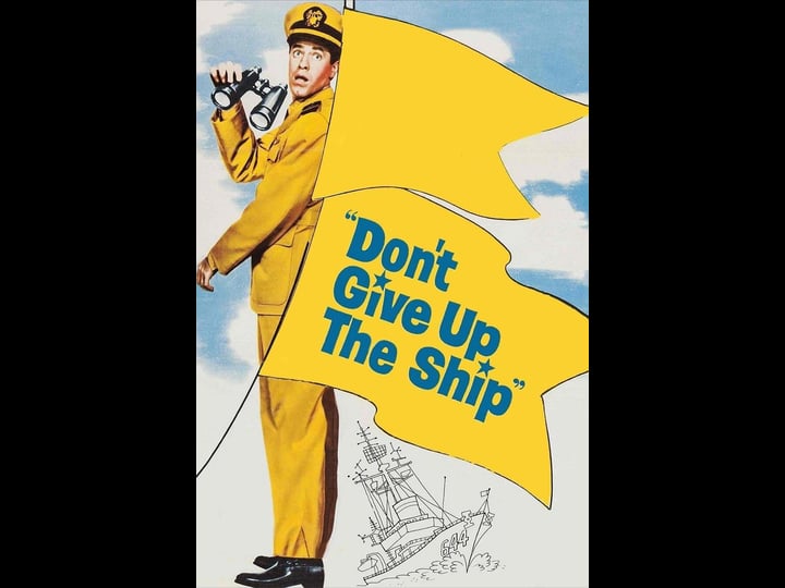 dont-give-up-the-ship-1249745-1