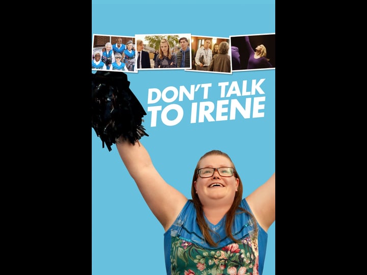 dont-talk-to-irene-tt5030452-1