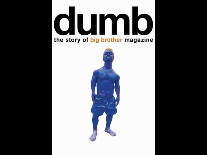dumb-the-story-of-big-brother-magazine-tt6794450-1
