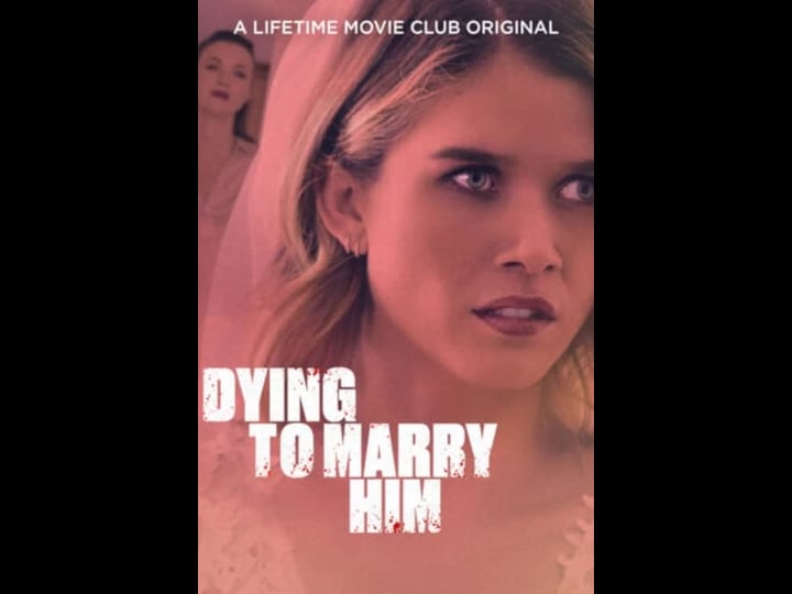 dying-to-marry-him-4389130-1