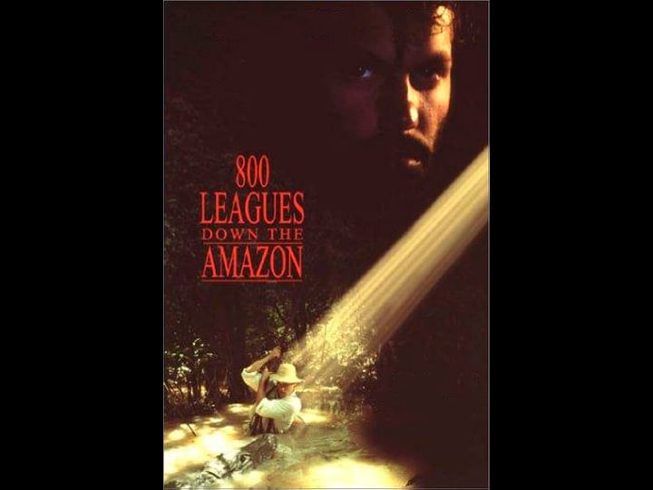 eight-hundred-leagues-down-the-amazon-tt0106796-1