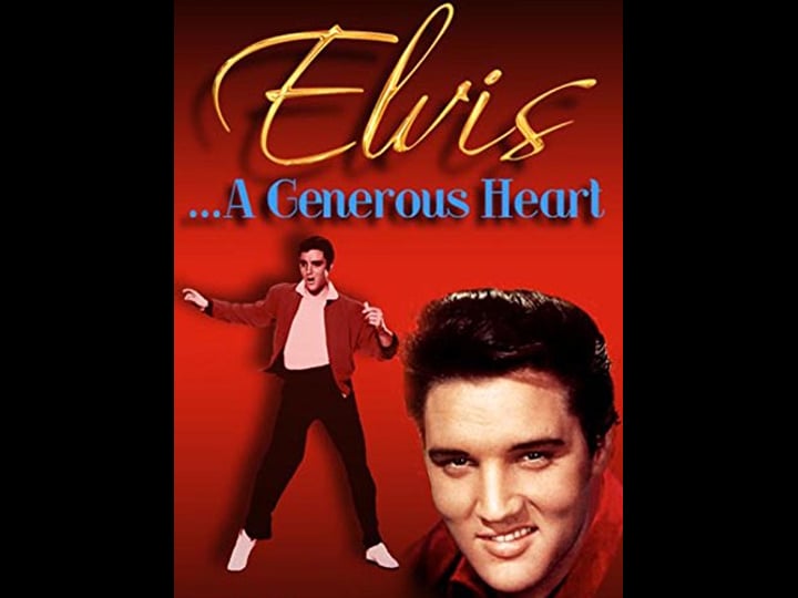 elvis-a-generous-heart-tt1149383-1