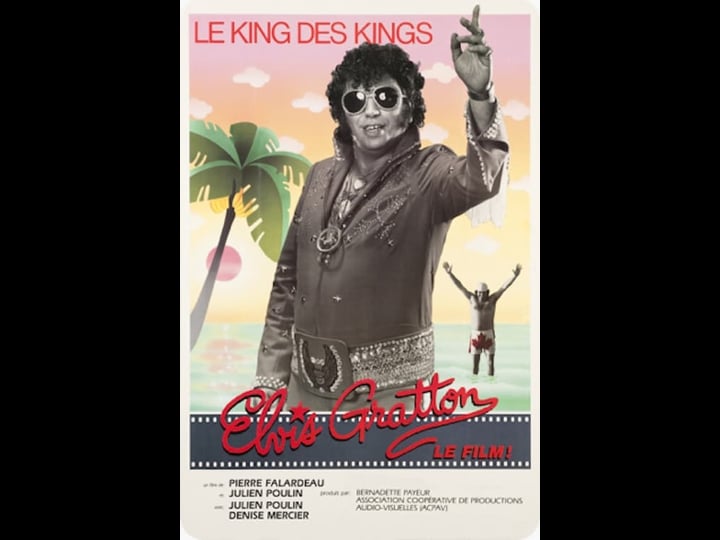 elvis-gratton-le-king-des-kings-tt0089085-1