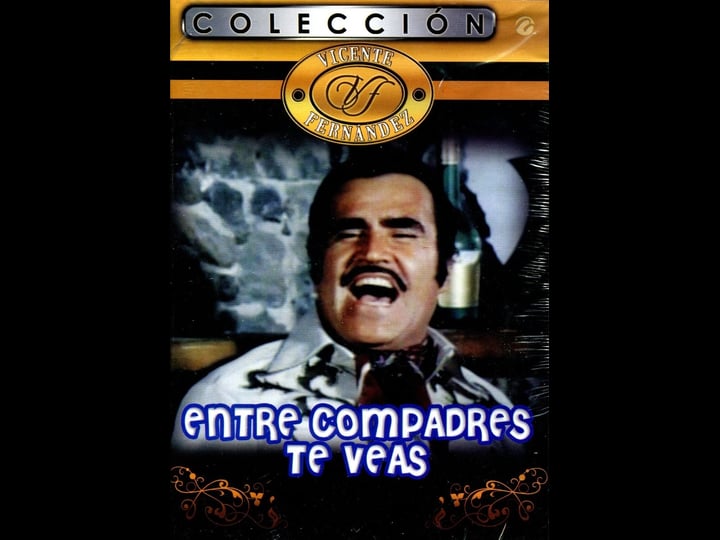 entre-compadres-te-veas-tt0319364-1