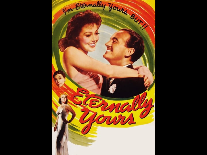 eternally-yours-tt0031282-1