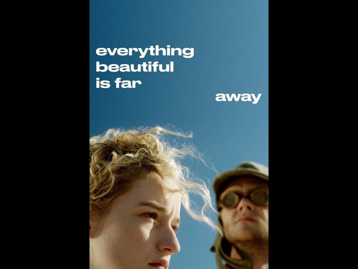 everything-beautiful-is-far-away-tt3605266-1