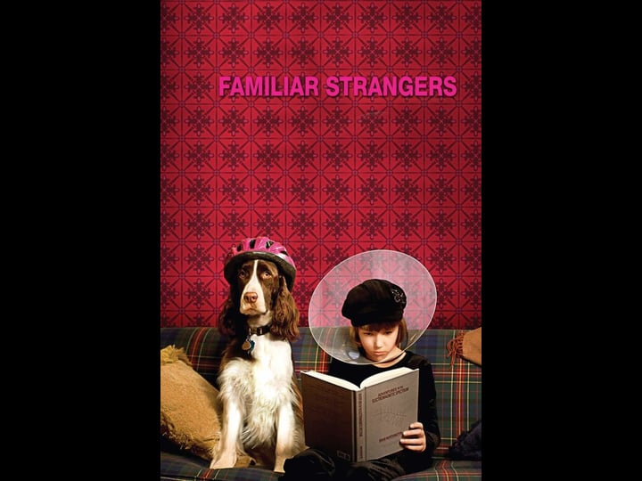 familiar-strangers-tt0914845-1