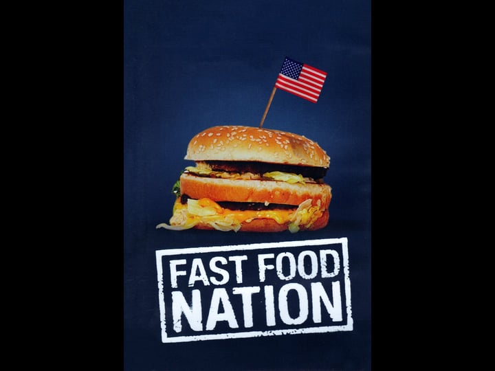 fast-food-nation-tt0460792-1