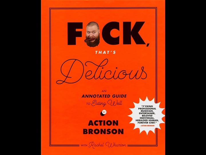 fck-thats-delicious-an-annotated-guide-to-eating-well-book-1