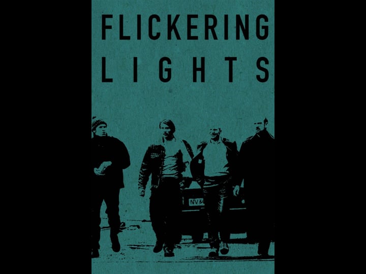 flickering-lights-tt0236027-1
