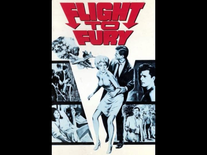 flight-to-fury-tt0060418-1