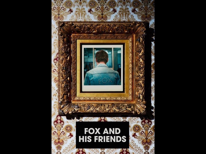fox-and-his-friends-tt0072976-1