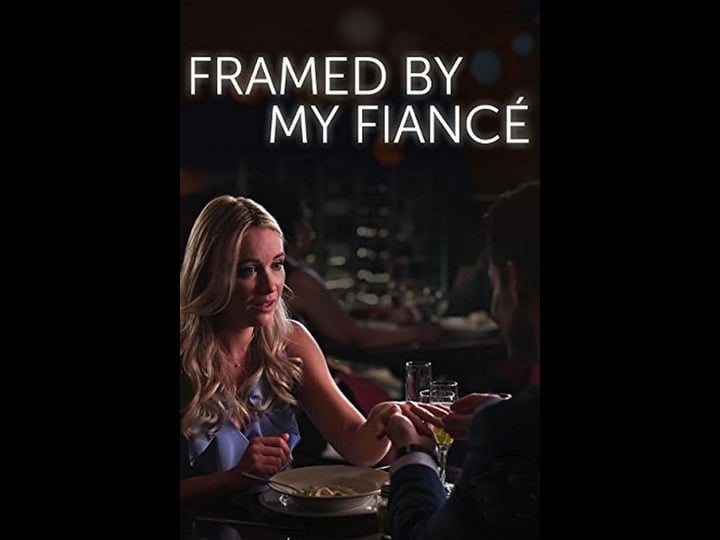 framed-by-my-fianc--4308658-1
