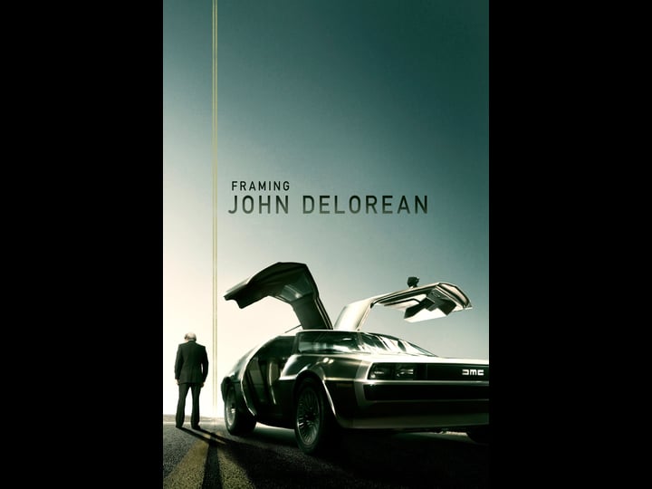 framing-john-delorean-tt6256978-1