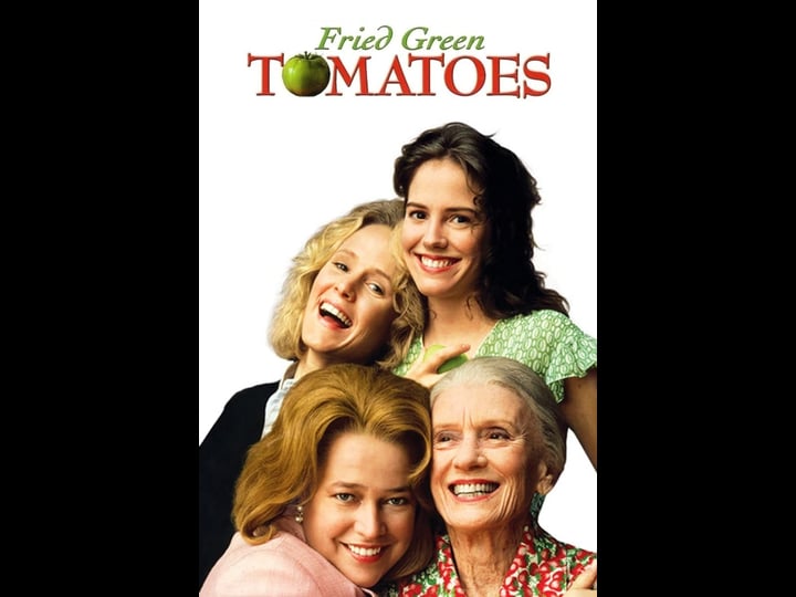 fried-green-tomatoes-tt0101921-1