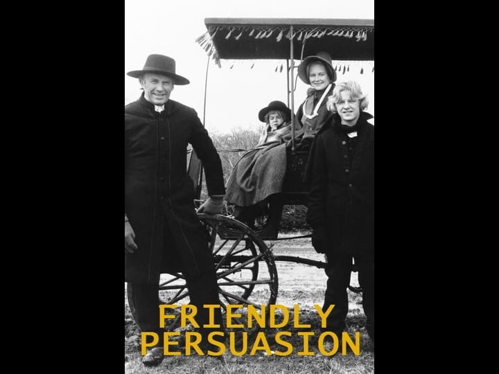 friendly-persuasion-4438651-1