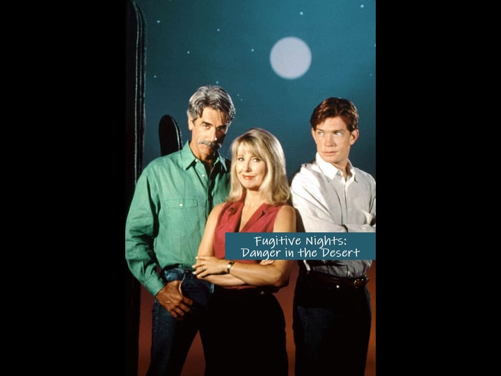 fugitive-nights-danger-in-the-desert-tt0106976-1