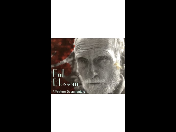 full-blossom-the-life-of-poet-actor-roberts-blossom-1736981-1