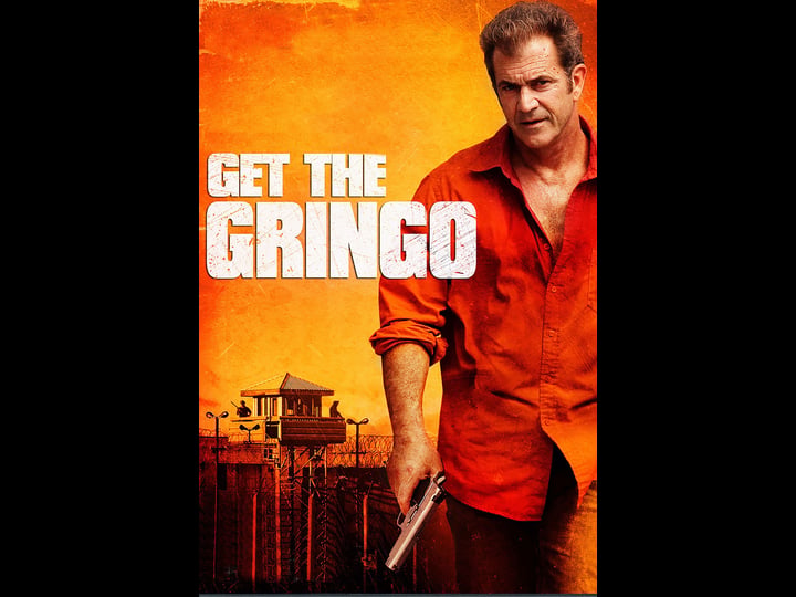 get-the-gringo-tt1567609-1