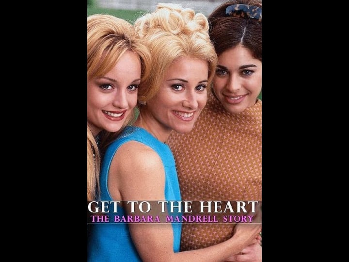 get-to-the-heart-the-barbara-mandrell-story-tt0126319-1