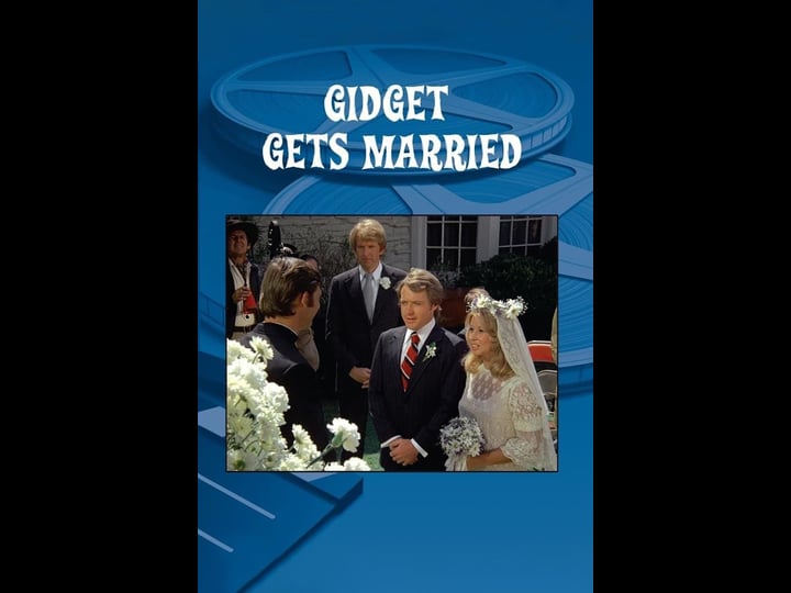 gidget-gets-married-4311256-1