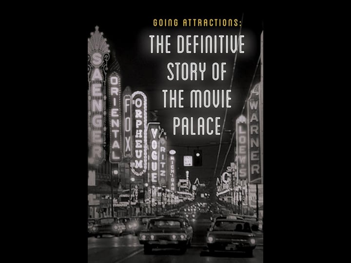 going-attractions-the-definitive-story-of-the-movie-palace-tt7248524-1
