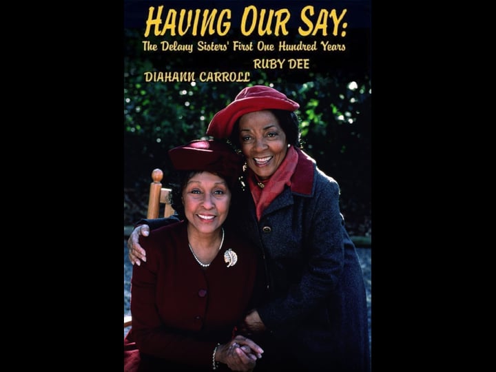 having-our-say-the-delany-sisters-first-100-years-tt0196603-1