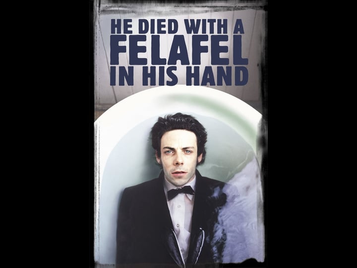 he-died-with-a-felafel-in-his-hand-tt0172543-1