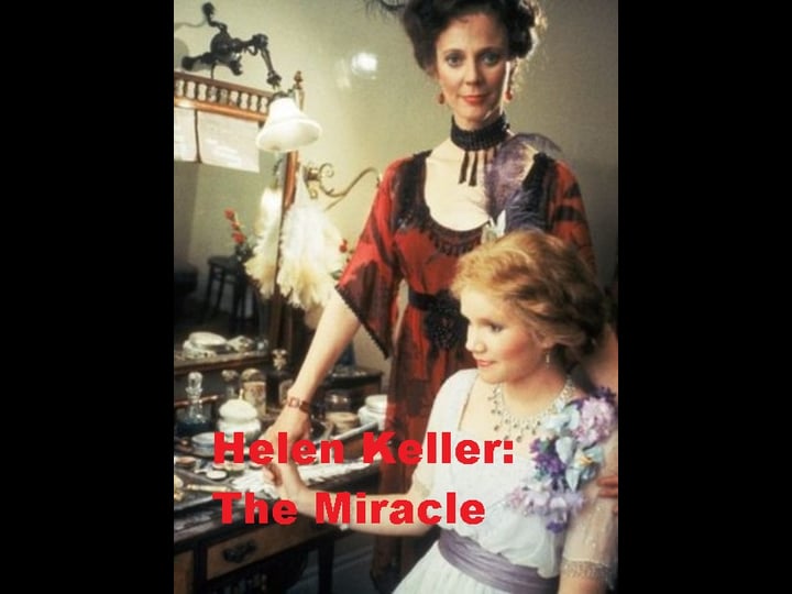 helen-keller-the-miracle-continues-tt0087401-1