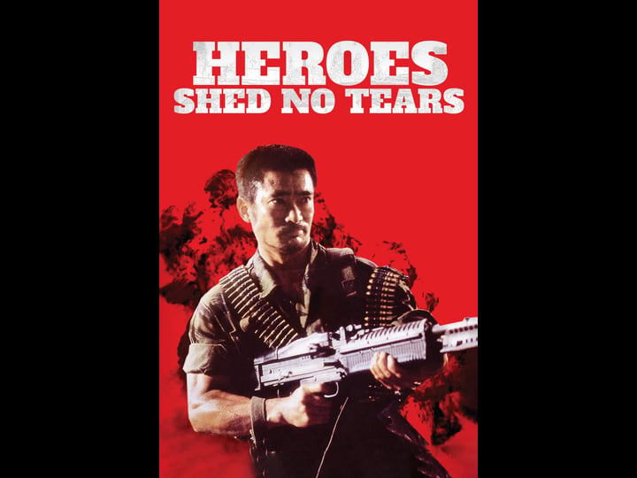 heroes-shed-no-tears-tt0092264-1