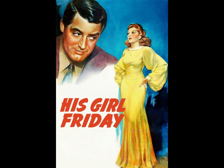 his-girl-friday-tt0032599-1