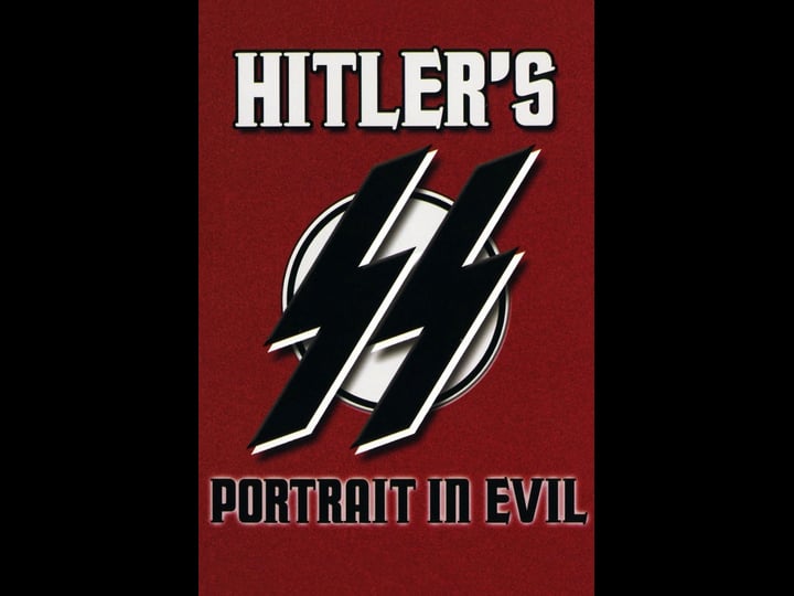 hitlers-s-s-portrait-in-evil-tt0089279-1