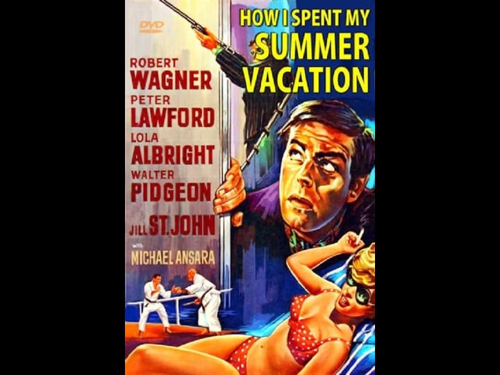 how-i-spent-my-summer-vacation-tt0061788-1