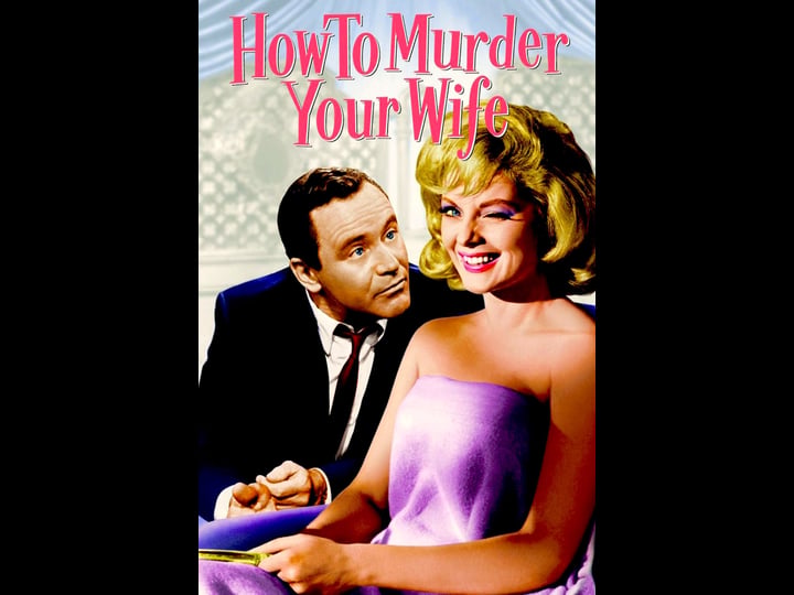 how-to-murder-your-wife-tt0058212-1