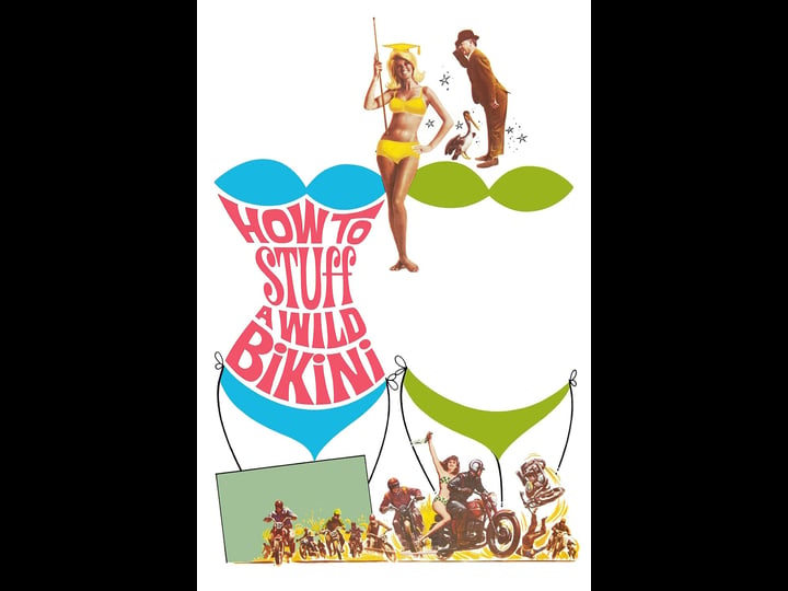 how-to-stuff-a-wild-bikini-tt0059287-1