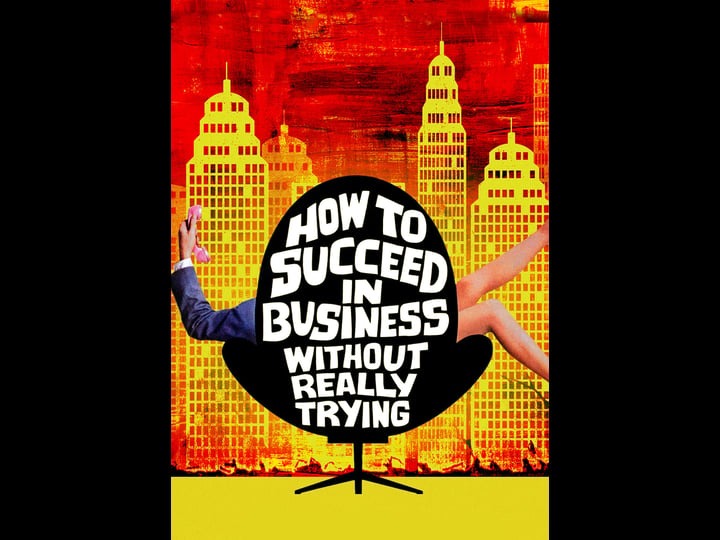 how-to-succeed-in-business-without-really-trying-tt0061791-1