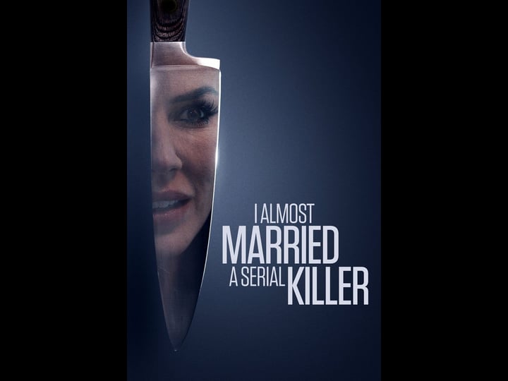 i-almost-married-a-serial-killer-4333775-1