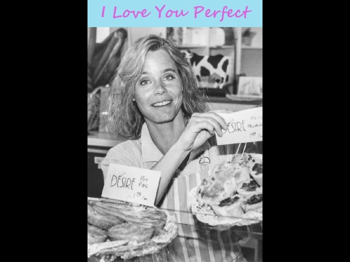 i-love-you-perfect-tt0097554-1