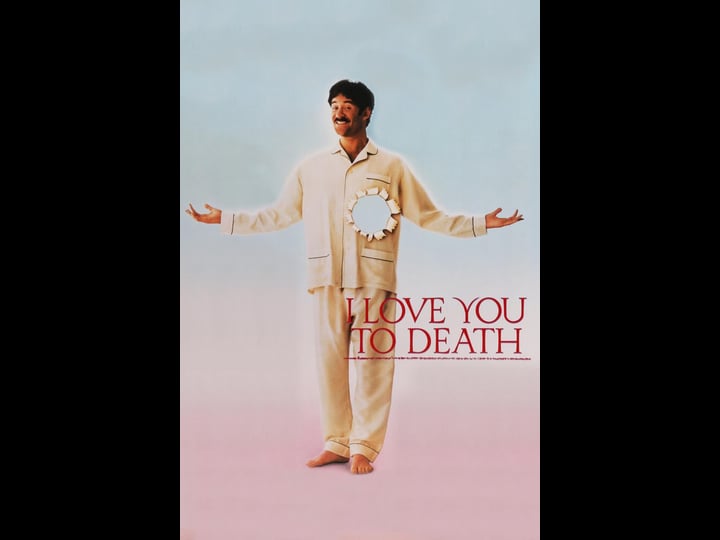 i-love-you-to-death-tt0099819-1