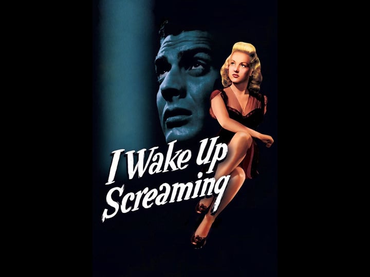 i-wake-up-screaming-tt0033740-1