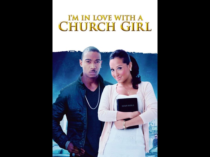 im-in-love-with-a-church-girl-tt1618432-1
