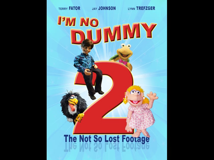 im-no-dummy-2-the-not-so-lost-footage-2209642-1