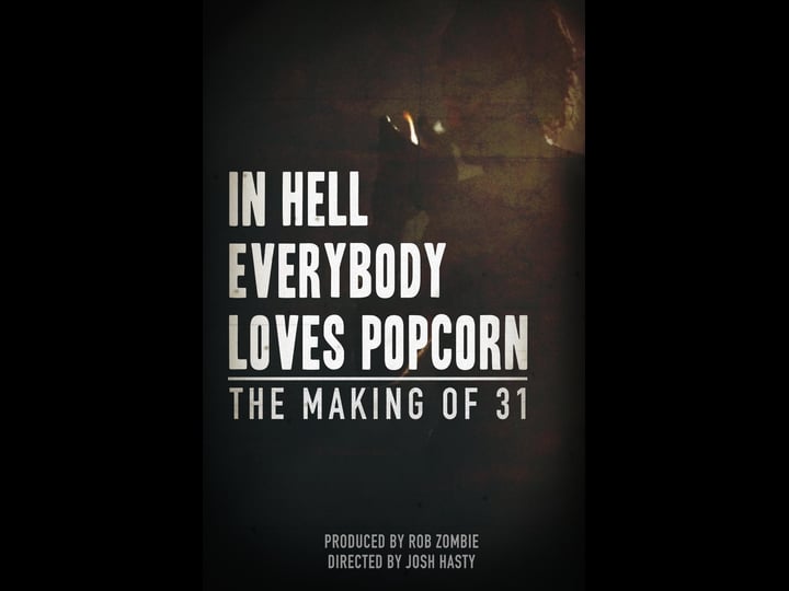 in-hell-everybody-loves-popcorn-the-making-of-31-tt6202404-1