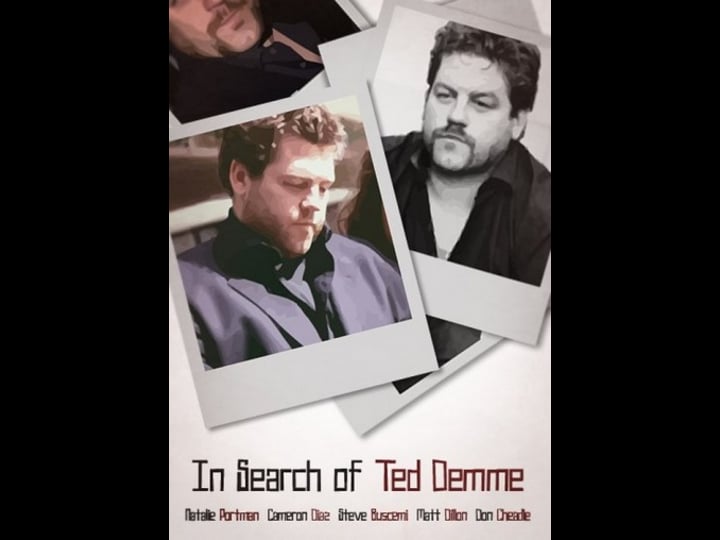 in-search-of-ted-demme-tt1207692-1