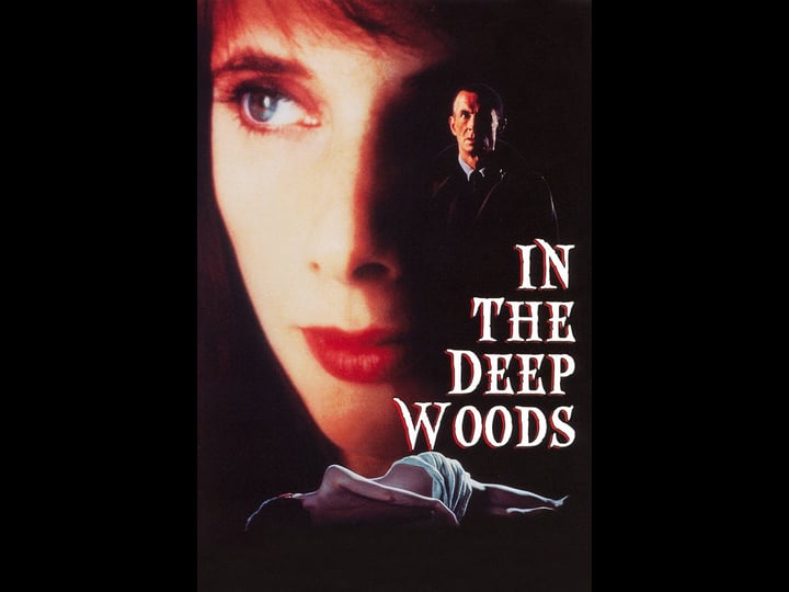 in-the-deep-woods-tt0104497-1