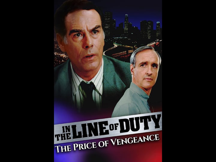 in-the-line-of-duty-the-price-of-vengeance-tt0110130-1