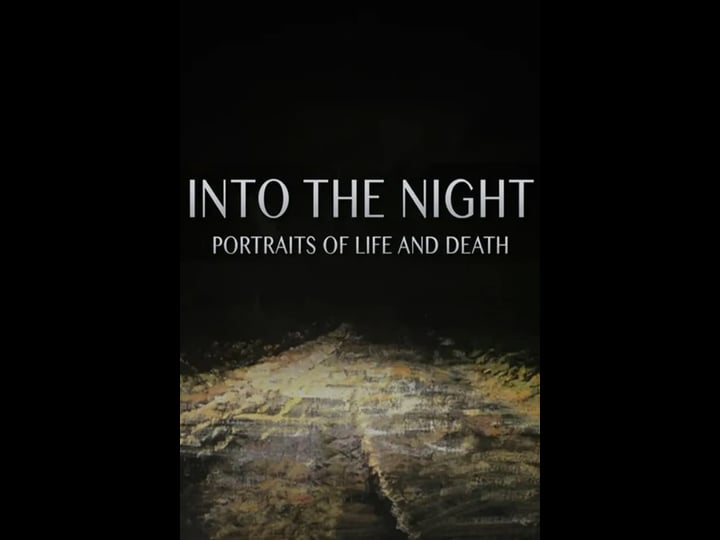 into-the-night-portraits-of-life-and-death-tt6169622-1